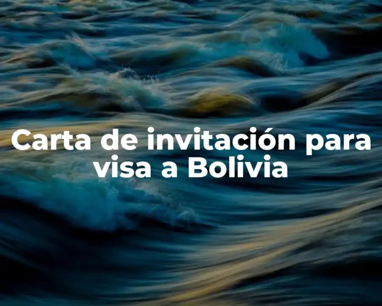 Carta de invitación para visa a Bolivia
