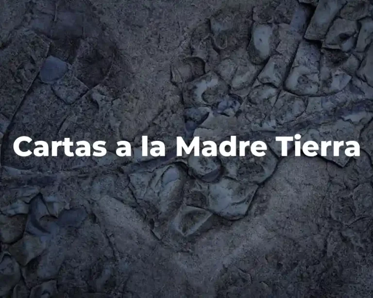 Cartas a la Madre Tierra