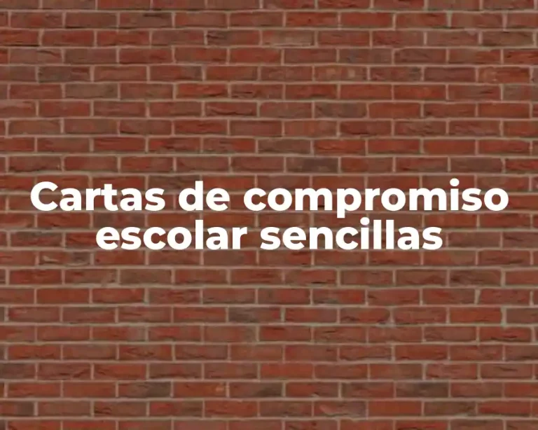 Cartas de compromiso escolar sencillas