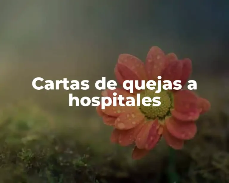Cartas de quejas a hospitales