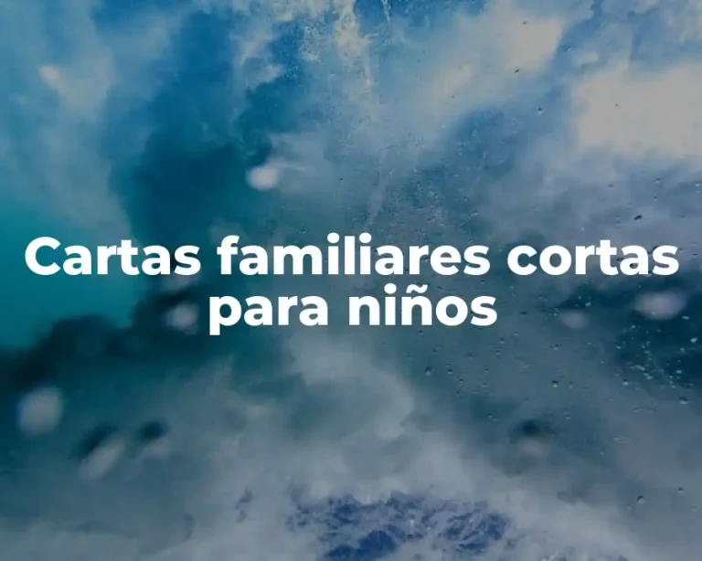 Cartas familiares cortas para niños