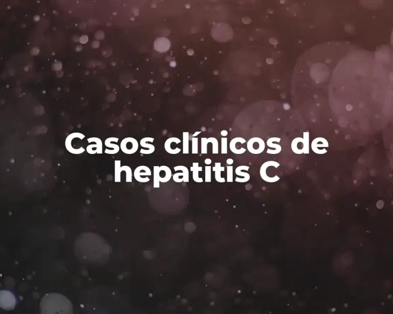 Casos clínicos de hepatitis C