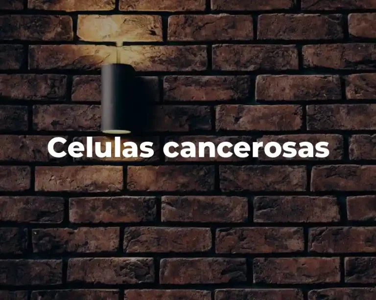 Celulas cancerosas