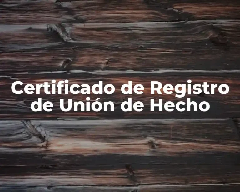Certificado de Registro de Unión de Hecho