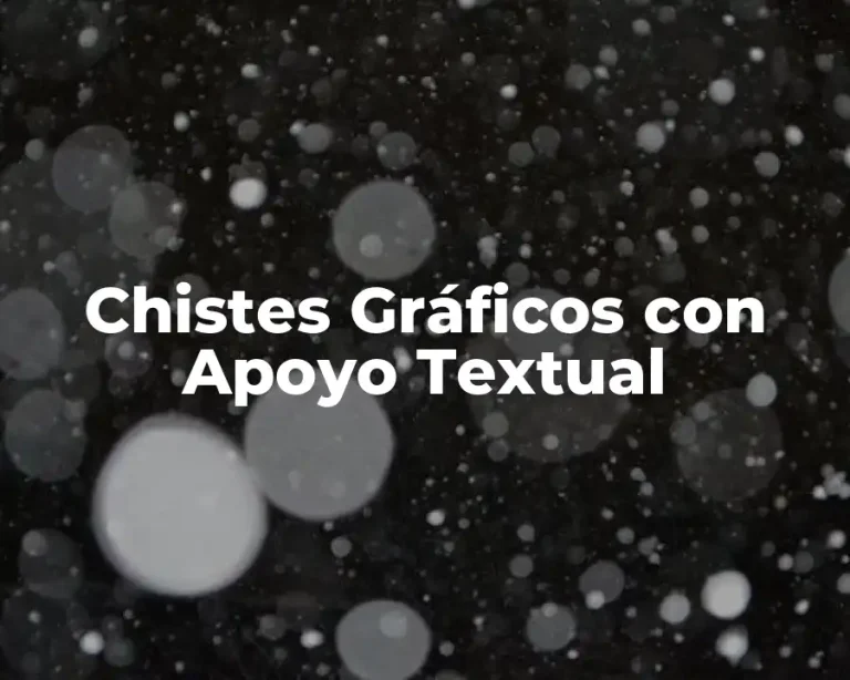 Chistes Gráficos con Apoyo Textual