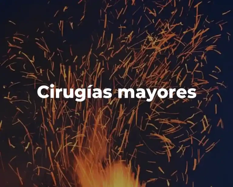 Cirugías mayores