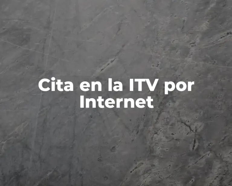 Cita en la ITV por Internet