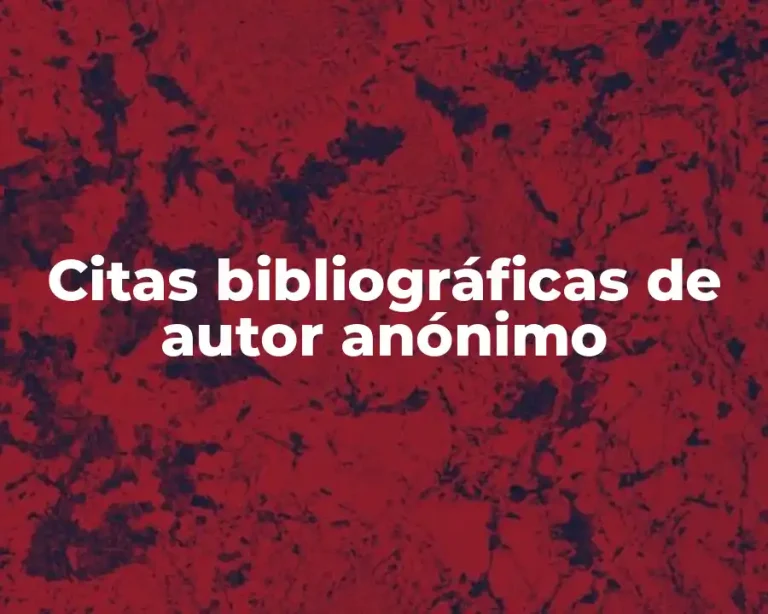 Citas bibliográficas de autor anónimo
