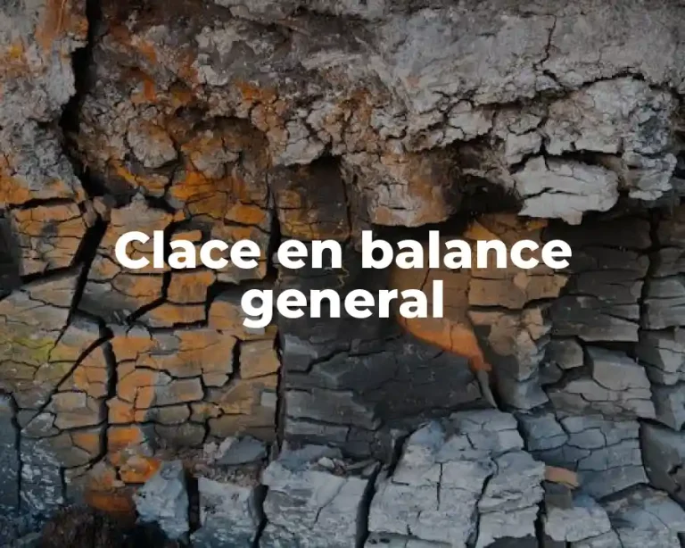 Clace en balance general