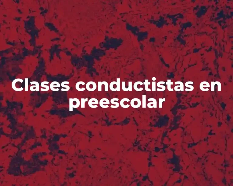 Clases conductistas en preescolar