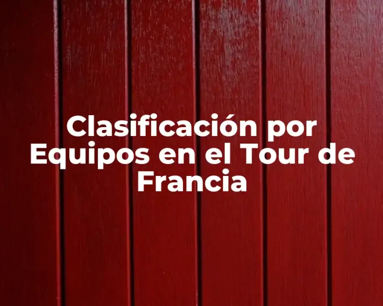 Clasificación por Equipos en el Tour de Francia