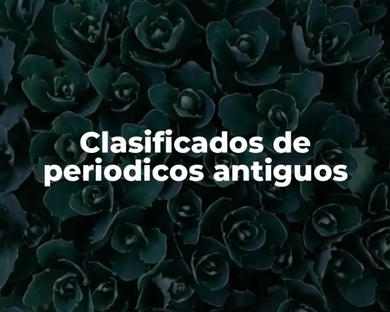 Clasificados de periodicos antiguos