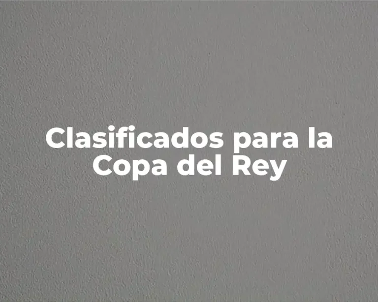 Clasificados para la Copa del Rey