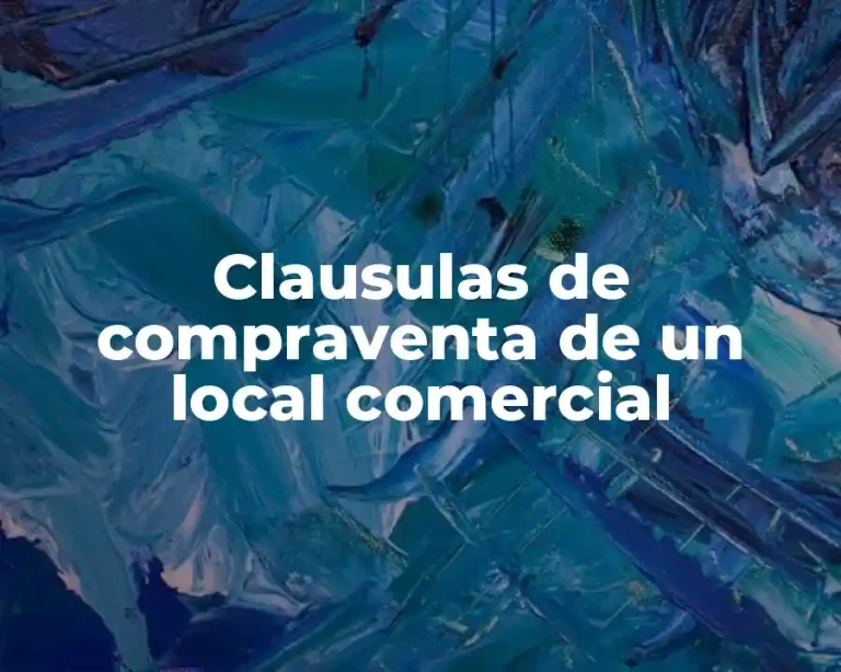 Clausulas de compraventa de un local comercial