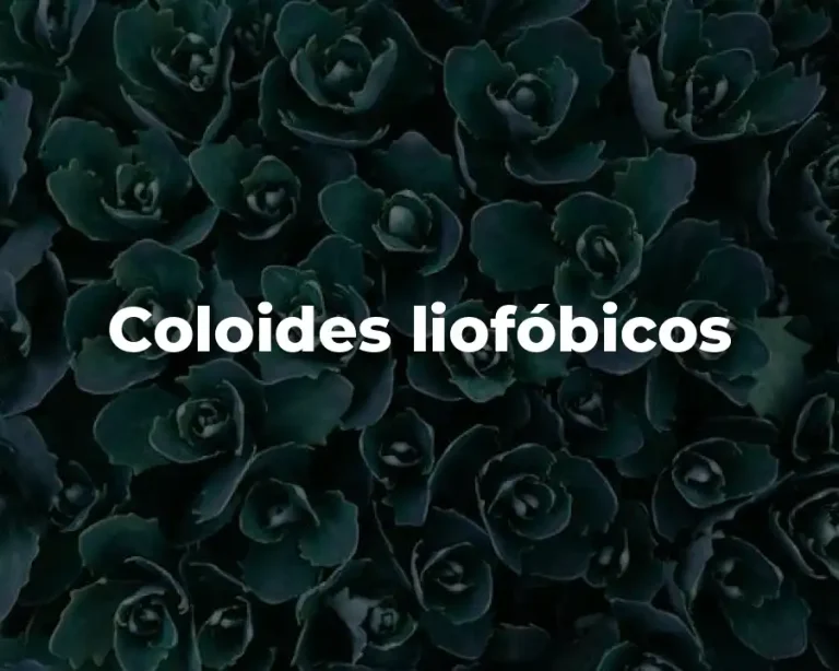 Coloides liofóbicos