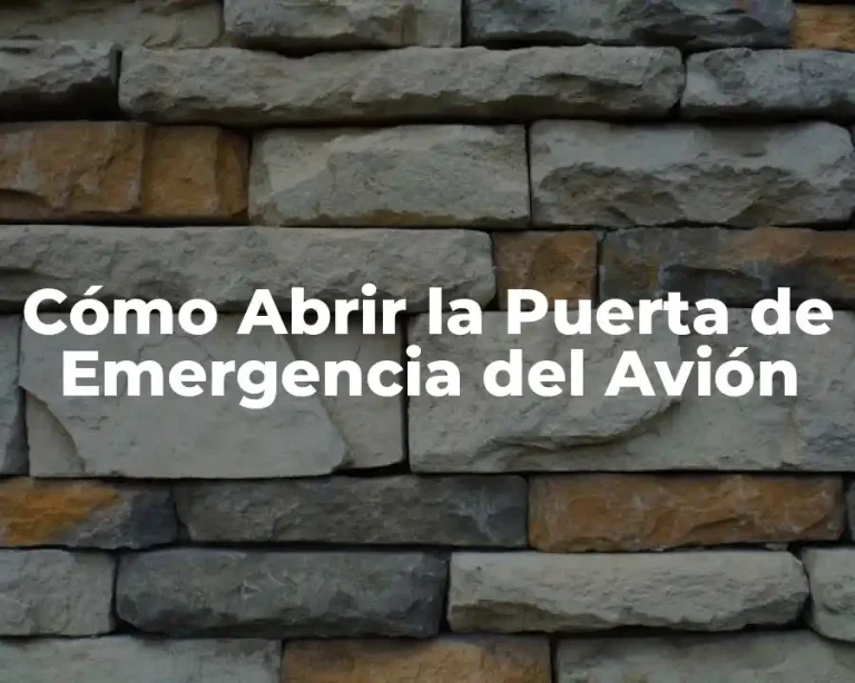 Cómo Abrir la Puerta de Emergencia del Avión