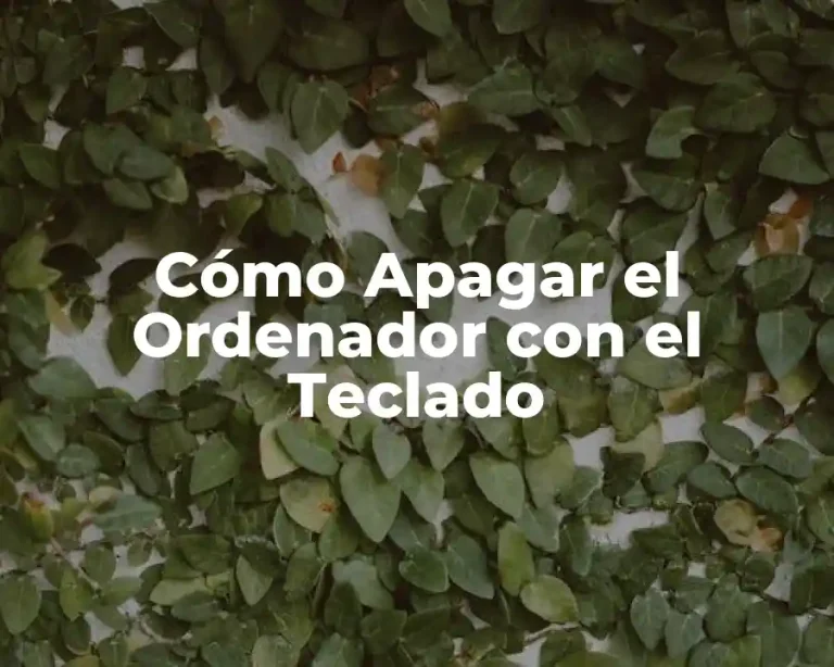 Cómo Apagar el Ordenador con el Teclado