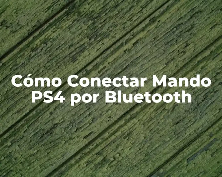 Cómo Conectar Mando PS4 por Bluetooth