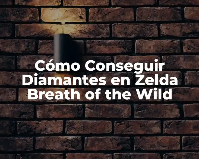 Cómo Conseguir Diamantes en Zelda Breath of the Wild