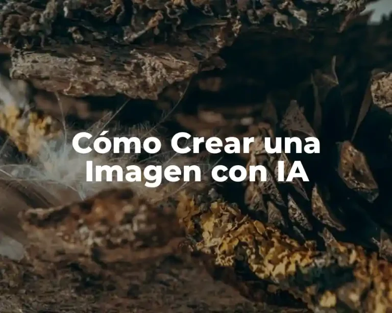 Cómo Crear una Imagen con IA