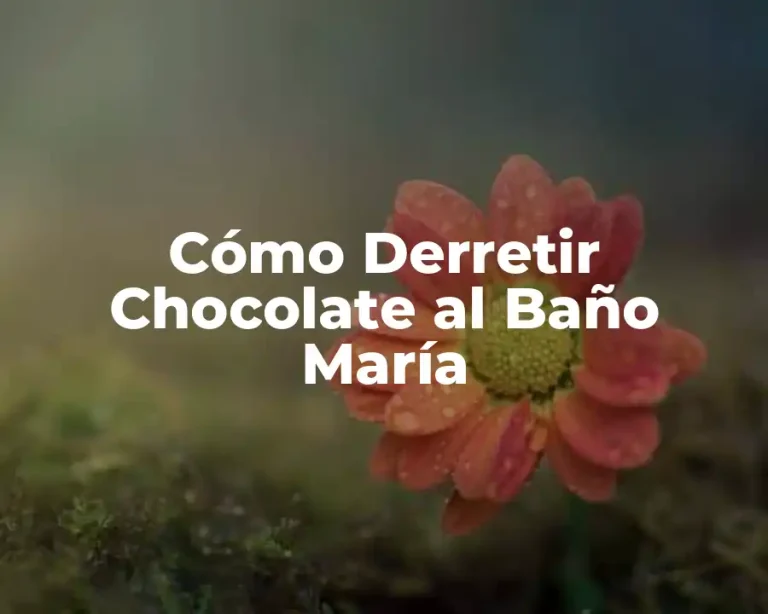 Cómo Derretir Chocolate al Baño María