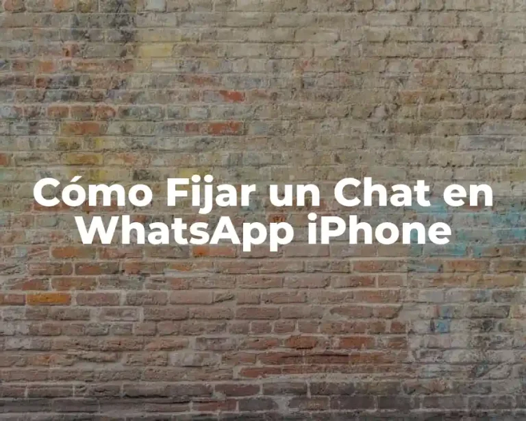 Cómo Fijar un Chat en WhatsApp iPhone