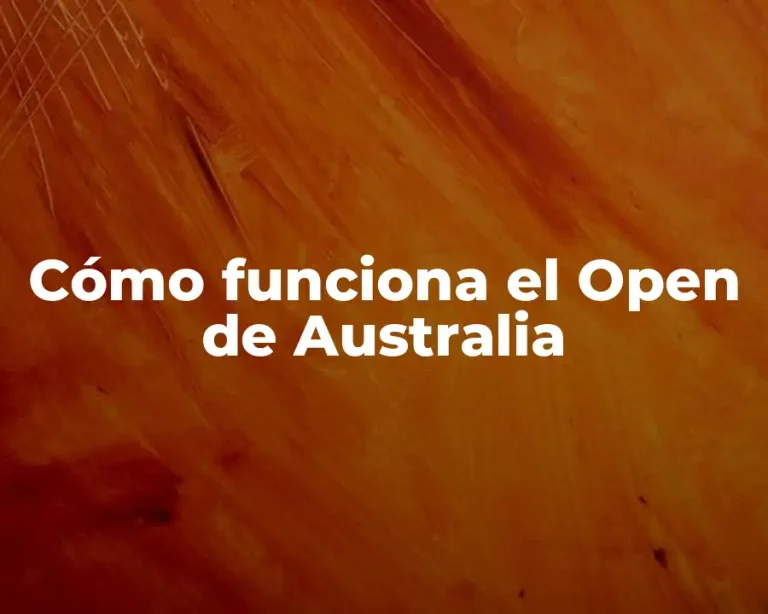 Cómo funciona el Open de Australia