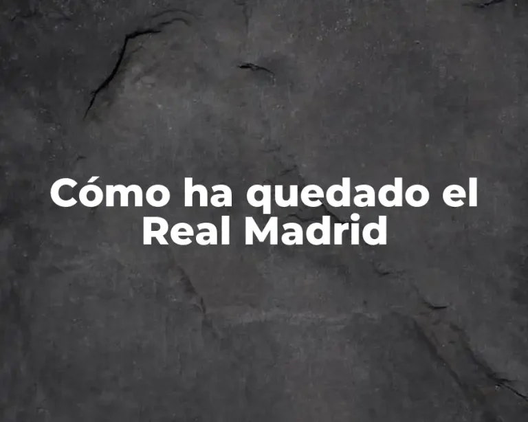 Cómo ha quedado el Real Madrid