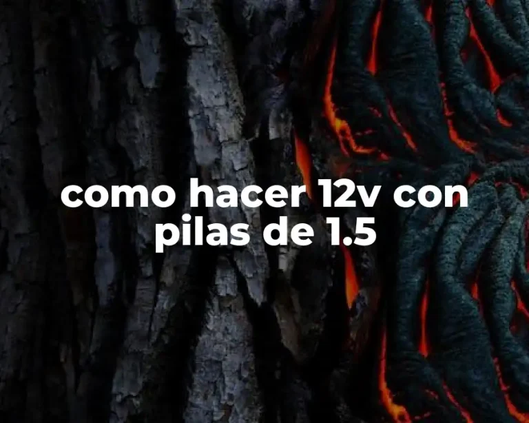 como hacer 12v con pilas de 1.5