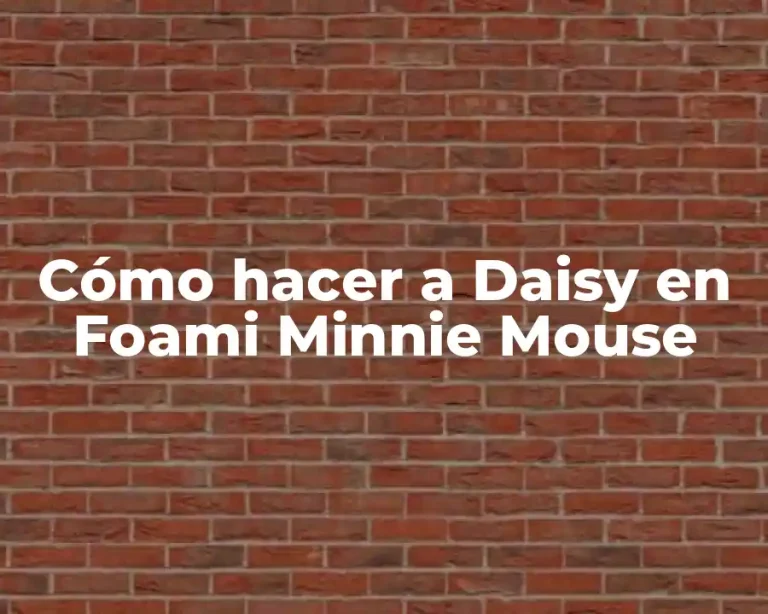 Cómo hacer a Daisy en Foami Minnie Mouse