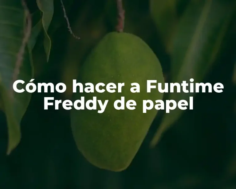 Cómo hacer a Funtime Freddy de papel