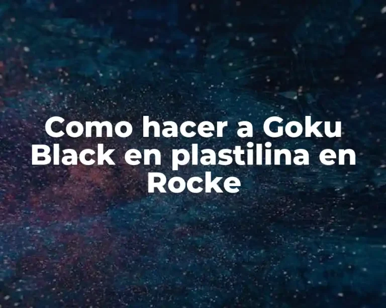 Como hacer a Goku Black en plastilina en Rocke