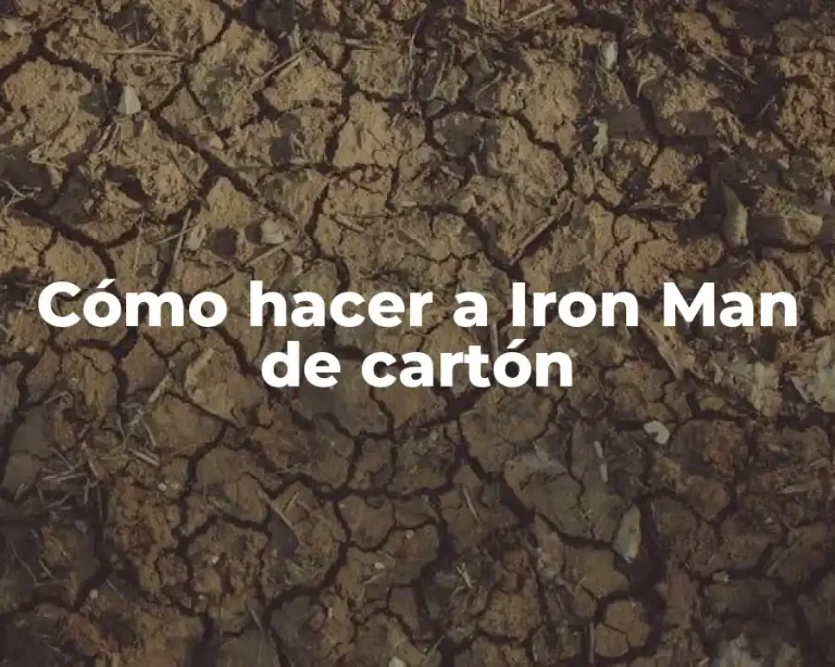 Cómo hacer a Iron Man de cartón