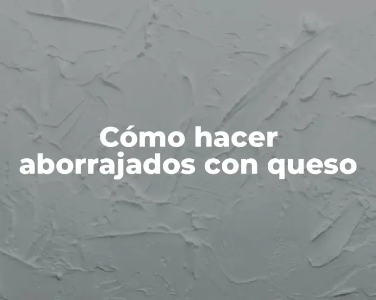 Cómo hacer aborrajados con queso