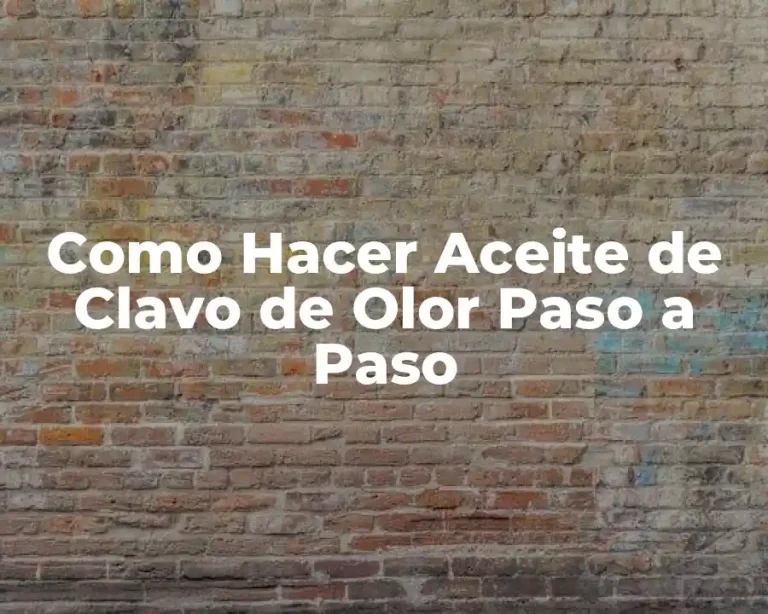 Como Hacer Aceite de Clavo de Olor Paso a Paso