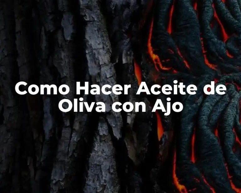 Como Hacer Aceite de Oliva con Ajo