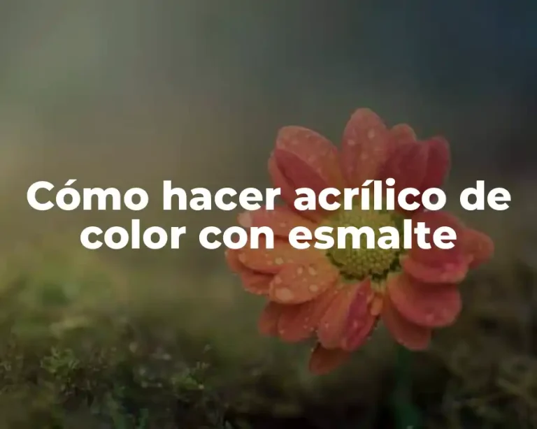 Cómo hacer acrílico de color con esmalte