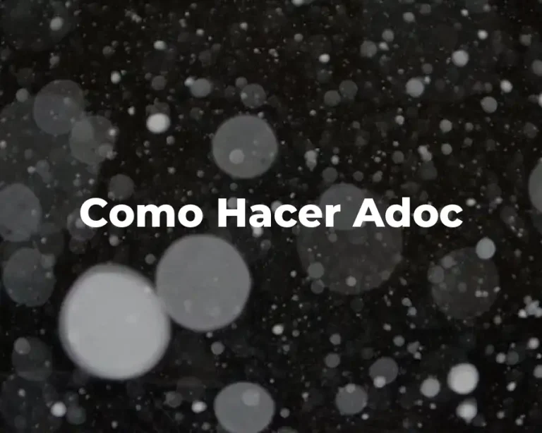 Como Hacer Adoc