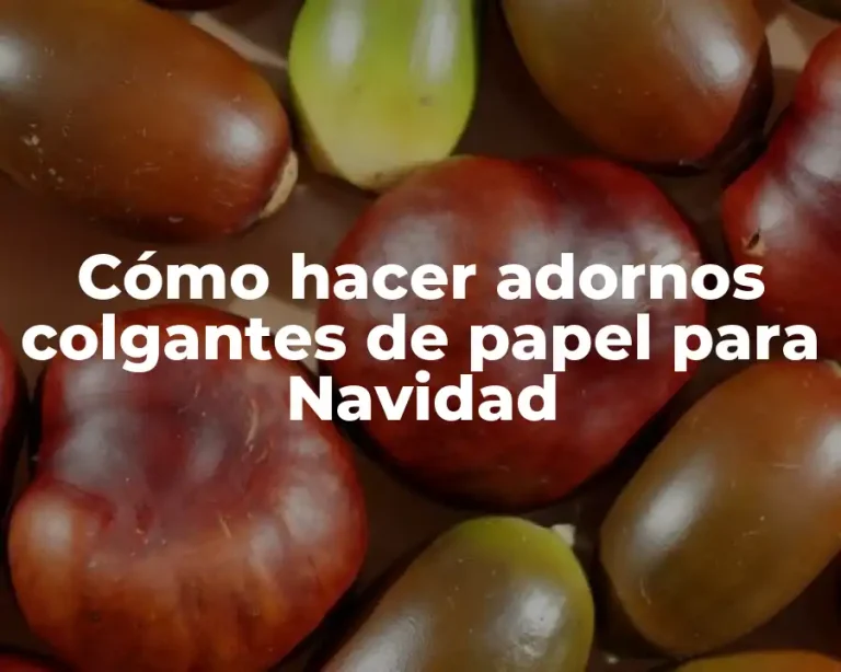 Cómo hacer adornos colgantes de papel para Navidad