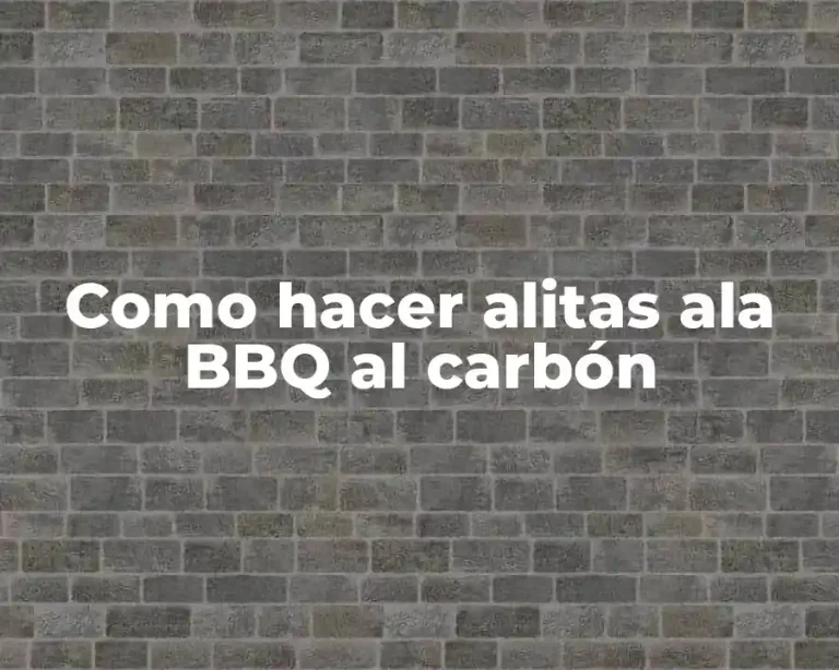 Como hacer alitas ala BBQ al carbón