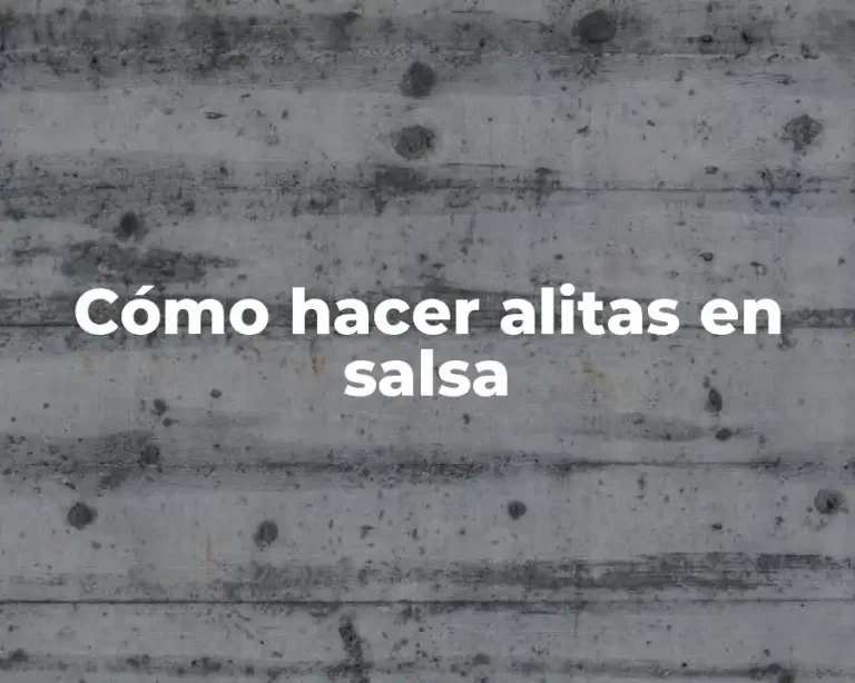 Cómo hacer alitas en salsa