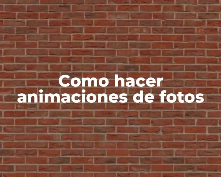 Como hacer animaciones de fotos