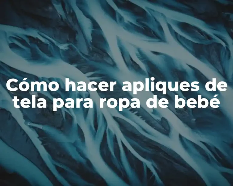 Cómo hacer apliques de tela para ropa de bebé