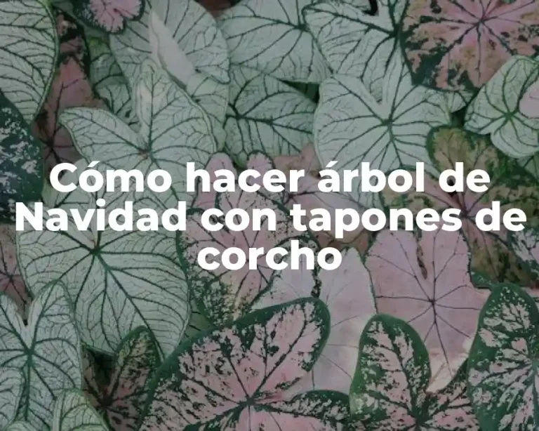 Cómo hacer árbol de Navidad con tapones de corcho