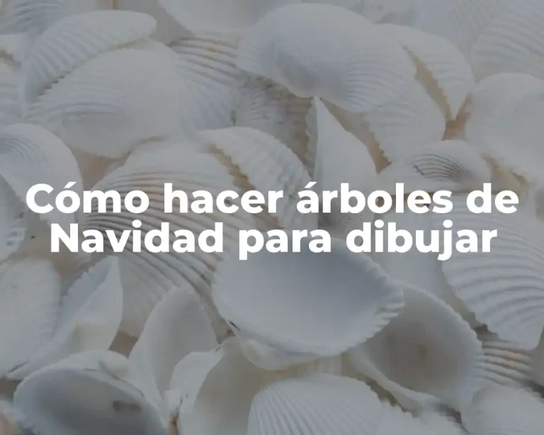 Cómo hacer árboles de Navidad para dibujar