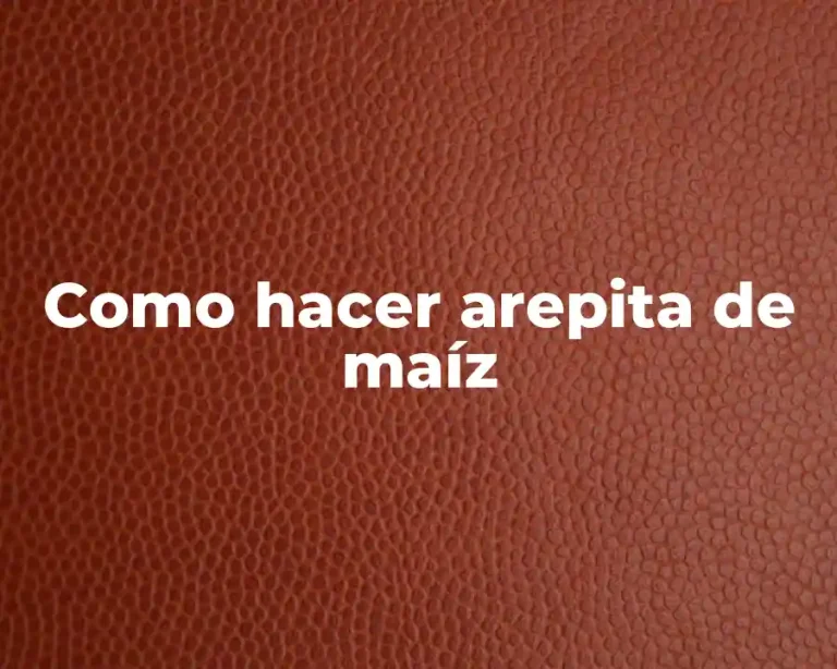 Como hacer arepita de maíz