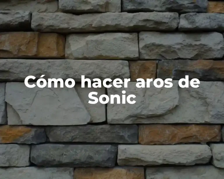 Cómo hacer aros de Sonic