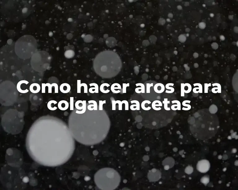 Como hacer aros para colgar macetas