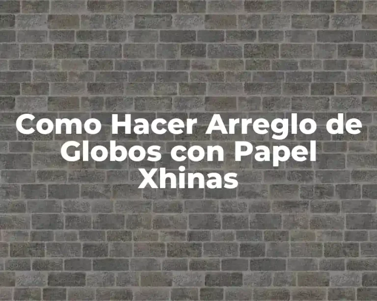 Como Hacer Arreglo de Globos con Papel Xhinas