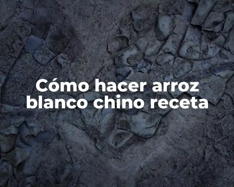Cómo hacer arroz blanco chino receta